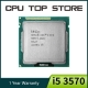Used Intel I5 3570 Processor Quad-core 3-4Ghz L3=6M 77W Socket Lga 1155 Desktop Cpu Working 100%