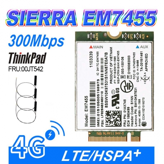 Em7455 Sierra Wireless Fdd - Tdd Lte 4G Module  Gobi6000 For Lenovo Fru: 00Jt542 01Ax756  T460 T460P L560 Йога 260 P50