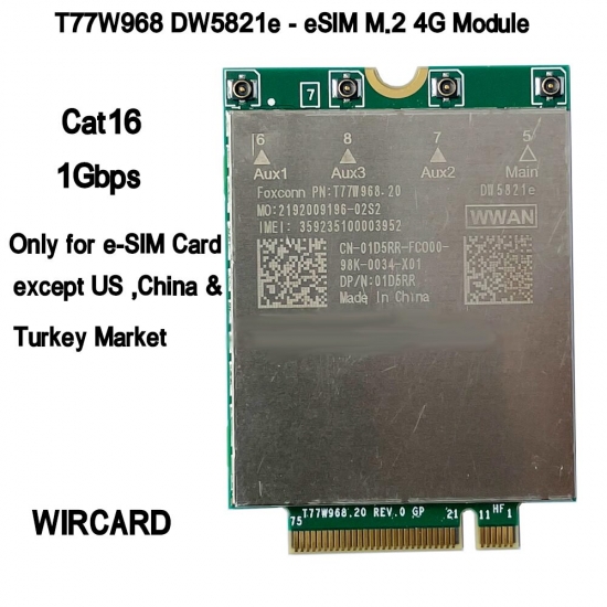 T77W968 Dw5821E-esim  X20 Lte Cat16 1Gbps Fdd-lte Tdd-lte 4G Module For Dell 5420 5424 7424 7400 7210 Laptop