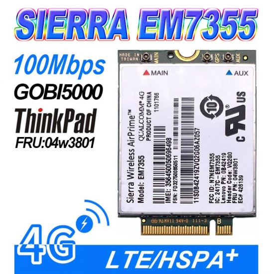 Sierra Gobi5000 Em7355 Lte-Evdo-Hspa+ 42Mbps Ngff Card 4G Module For Lenovo Thinkpad T431S T440 T440S T440P T540P W540 X240