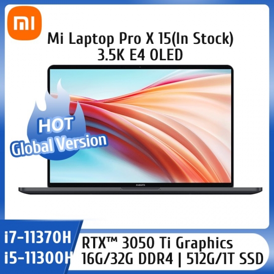 Xiaomi Mi Laptop Pro X 15 Rtx 3050 Ti Gpu I7-11370H-I5-11300H 32G-16G+1T-512G 15-6Inch 3-5K Oled Notebook Gaming Computer Pc