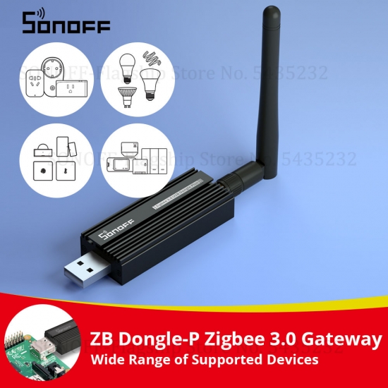 Sonoff Zb Dongle-p Zigbee 3-0 Usb Dongle Plus Universal Zigbee Gateway Support Via Zha Or Zigbee2Mqtt Sonoff Zigbee Series