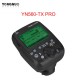 YONGNUO YN560-TX PRO 2.4G On-camera Flash Trigger Wireless Transmitter for Canon DSLR Camera YN862 YN968 YN200 YN560 Speedlite